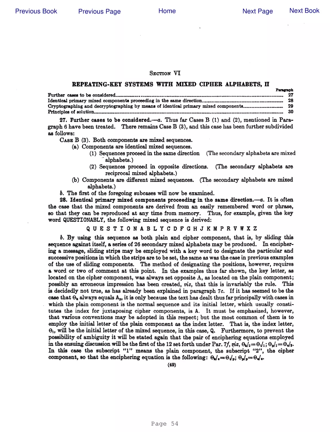 SECTION VI
REPEATING-KEY SYSTEMS WITH MIXED CIPHER ALPHABETS, II