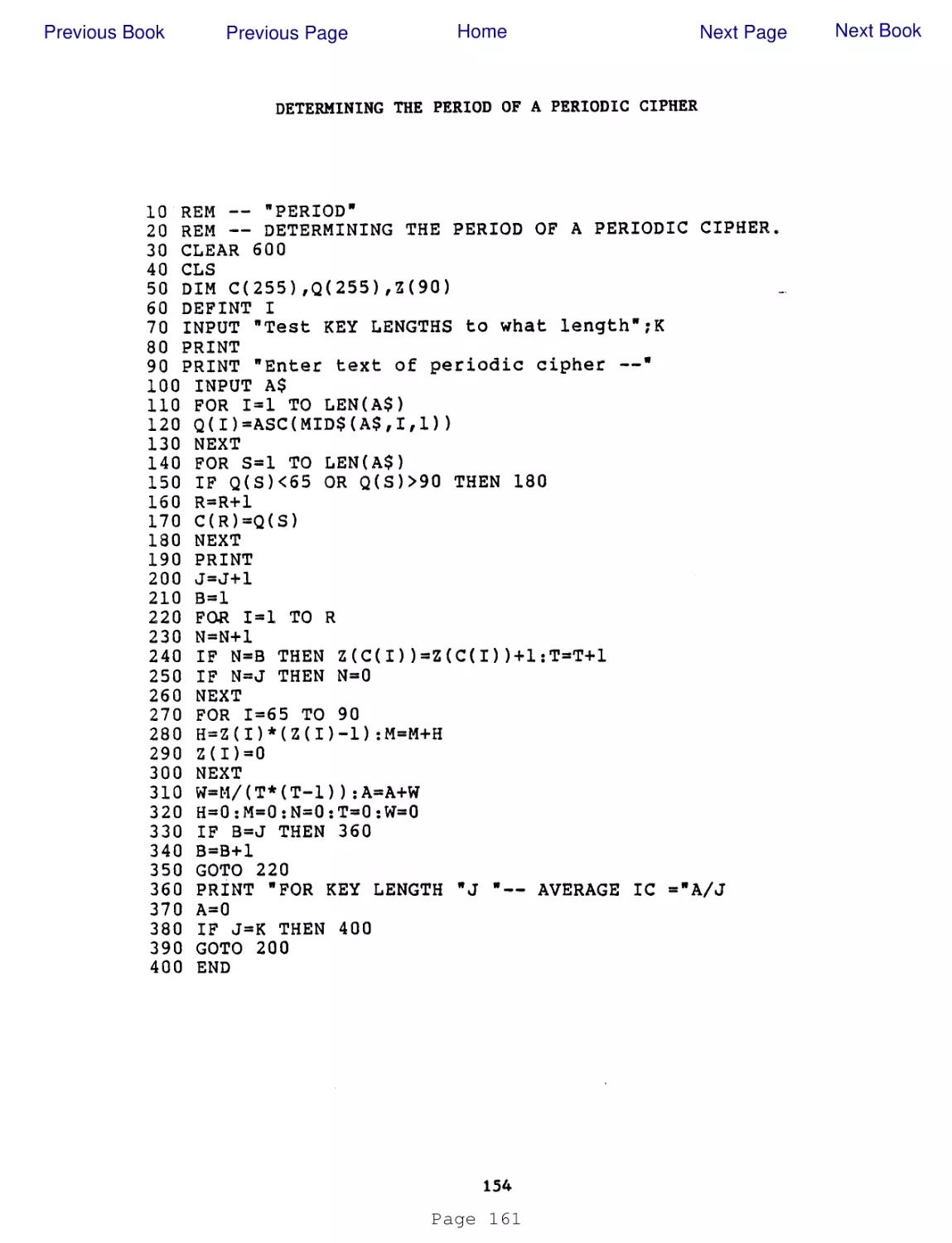 DETERMINING THE PERIOD OF A PERIODIC CIPHER