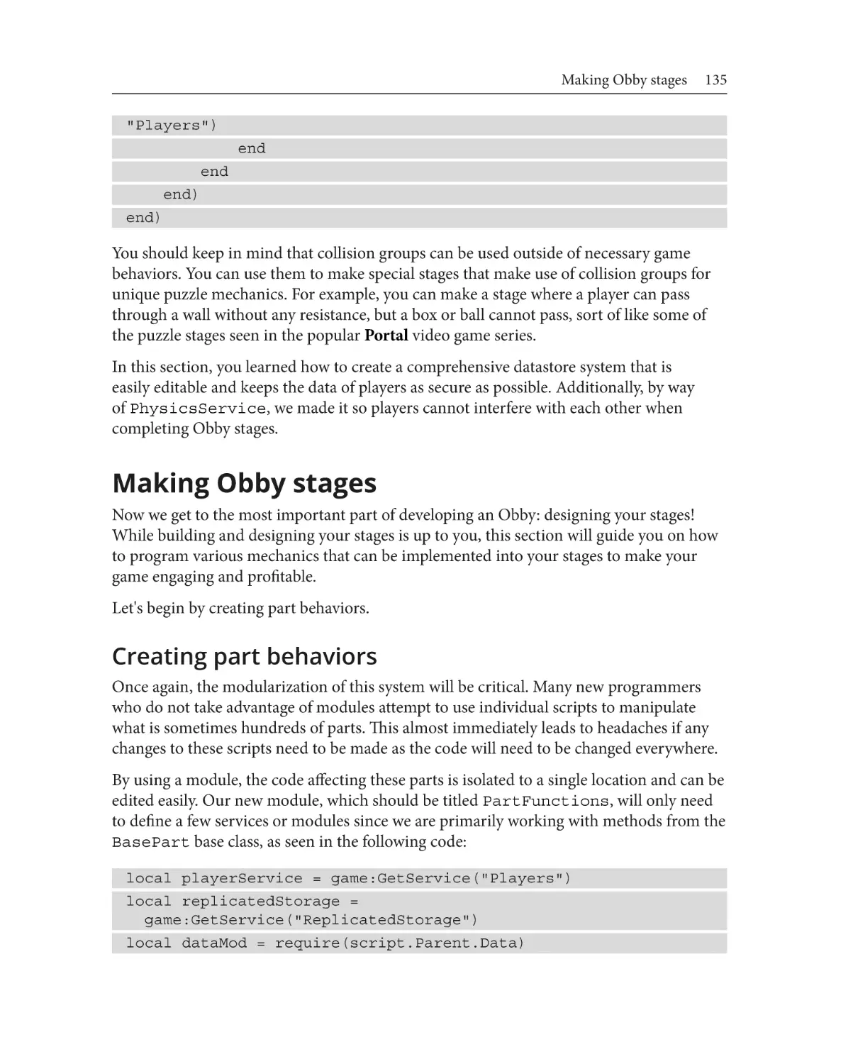 Making Obby stages
Creating part behaviors