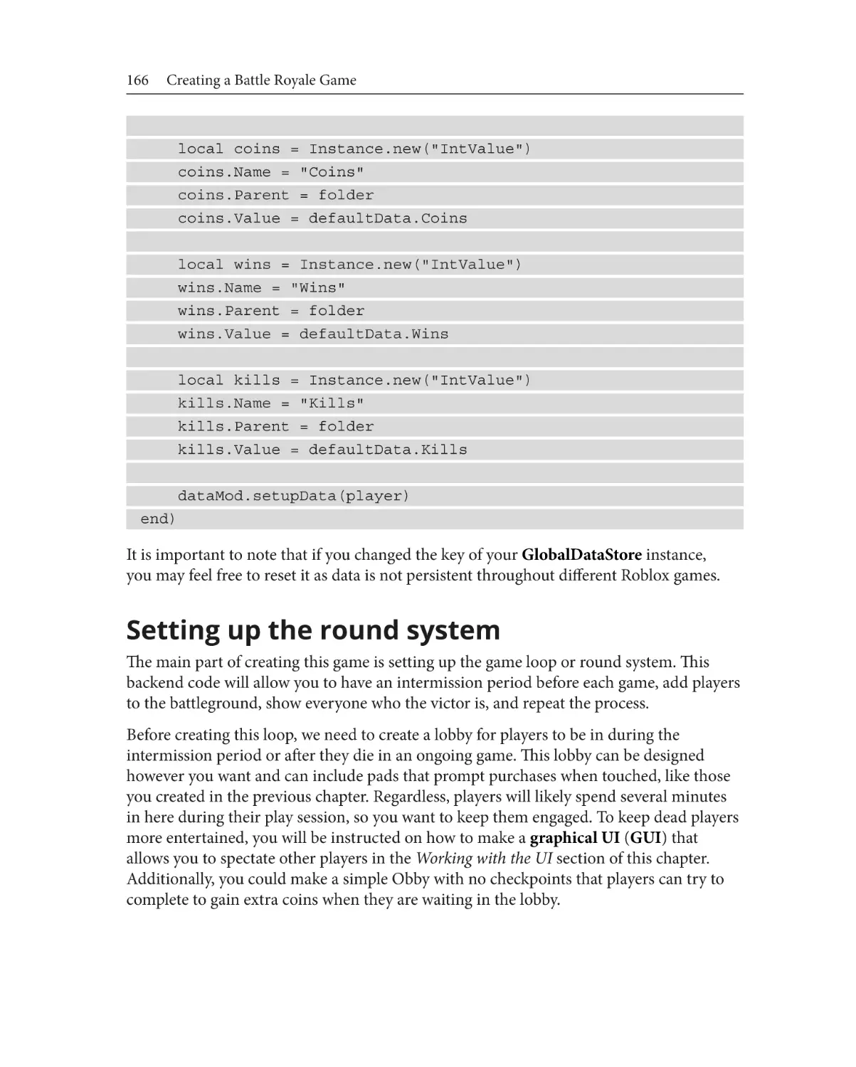 Setting up the round system