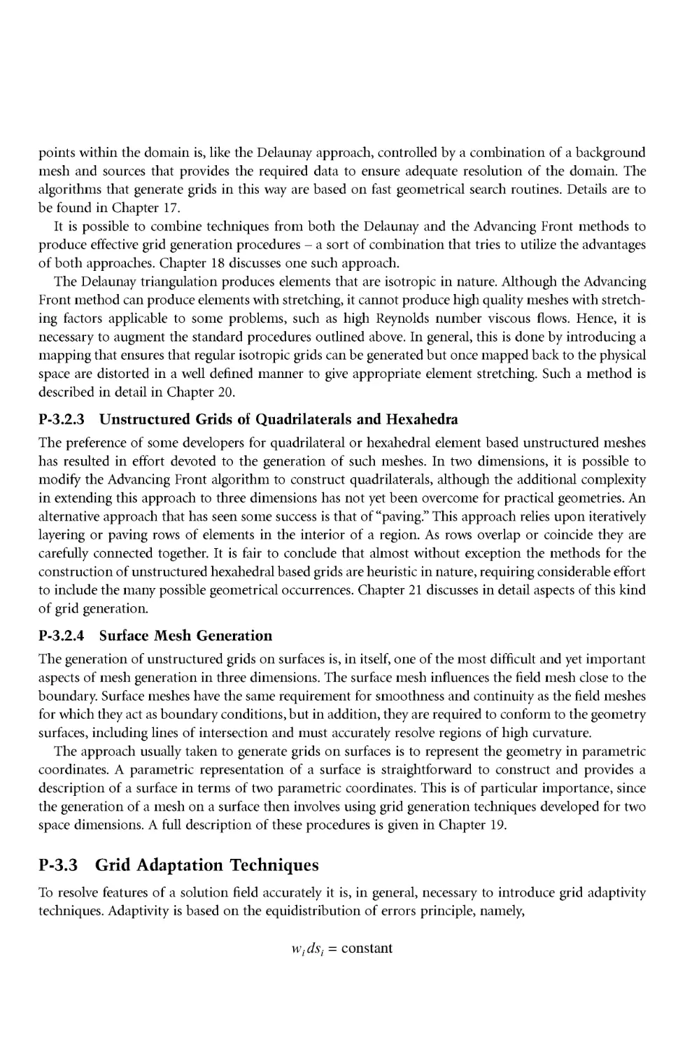 P-3.2.3Unstructured Grids of Quadrilaterals and Hexahedra
P-3.2.4Surface Mesh Generation
P-3.3Grid Adaptation Techniques