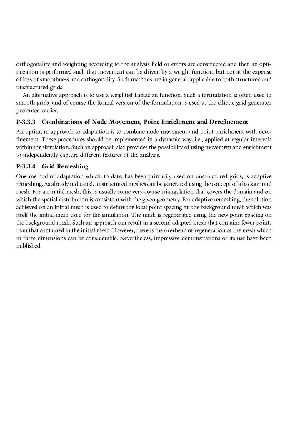 P-3.3.3Combinations of Node Movement, Point Enrichment and Derefinement
P-3.3.4Grid Remeshing