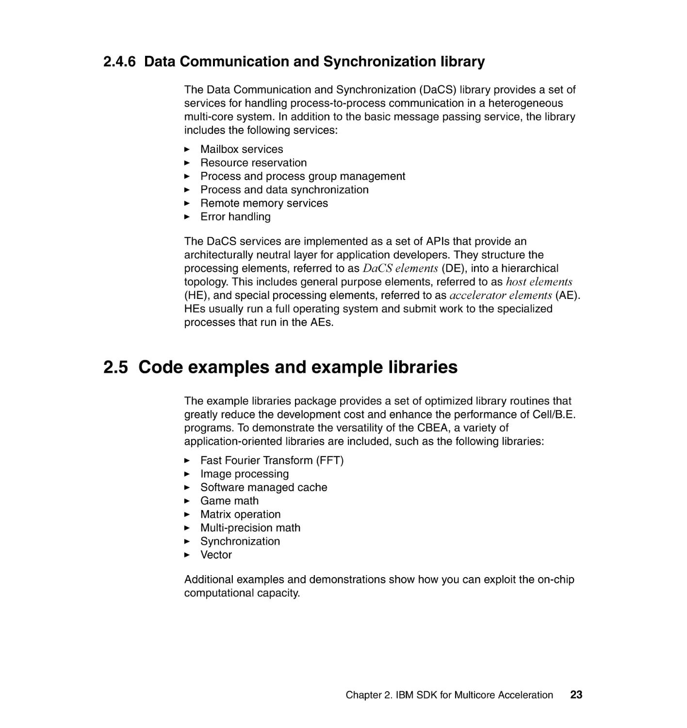 2.4.6 Data Communication and Synchronization library
2.5 Code examples and example libraries