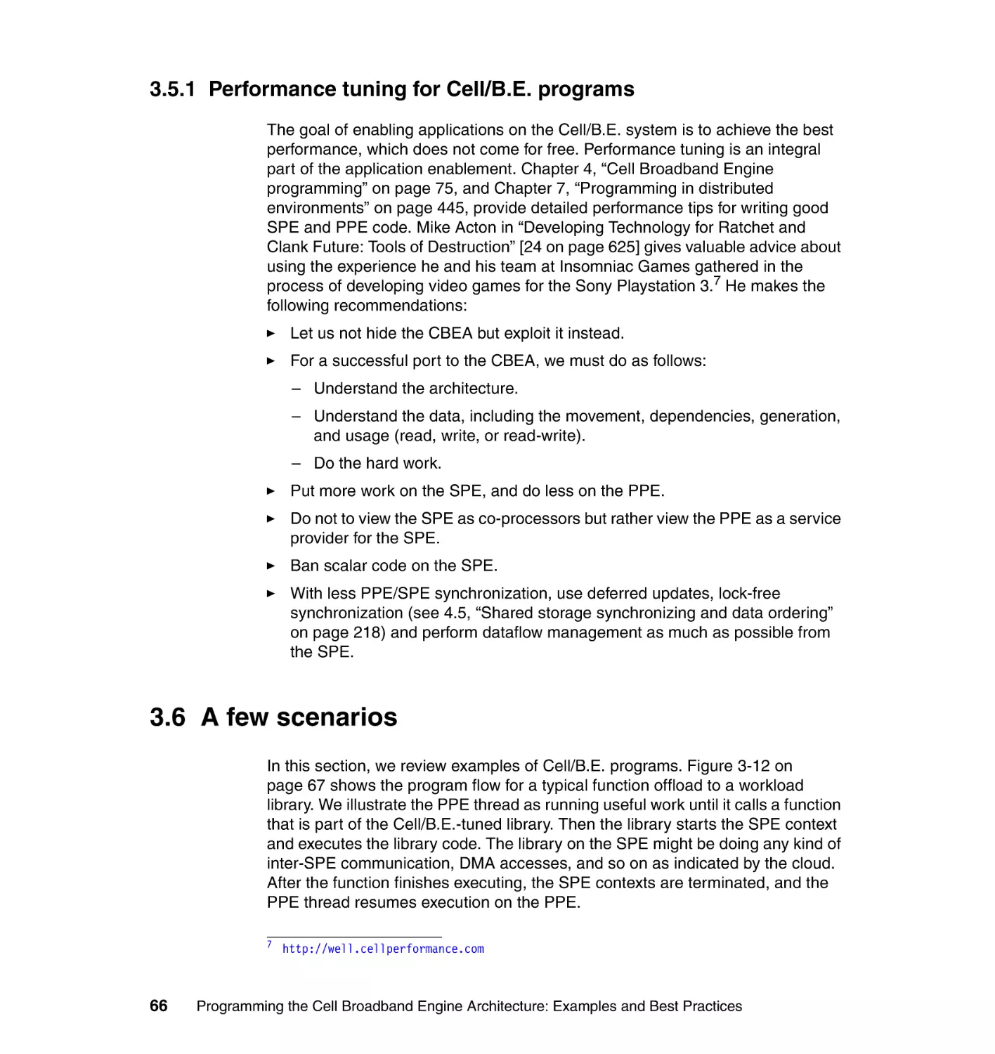 3.5.1 Performance tuning for Cell/B.E. programs
3.6 A few scenarios