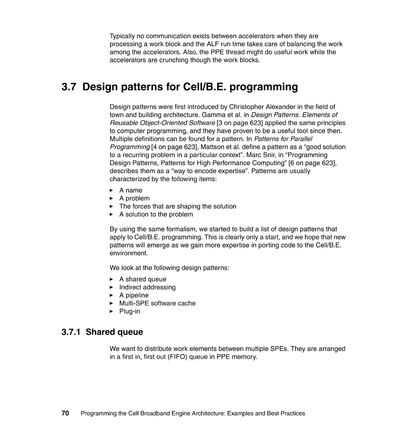 3.7 Design patterns for Cell/B.E. programming
3.7.1 Shared queue