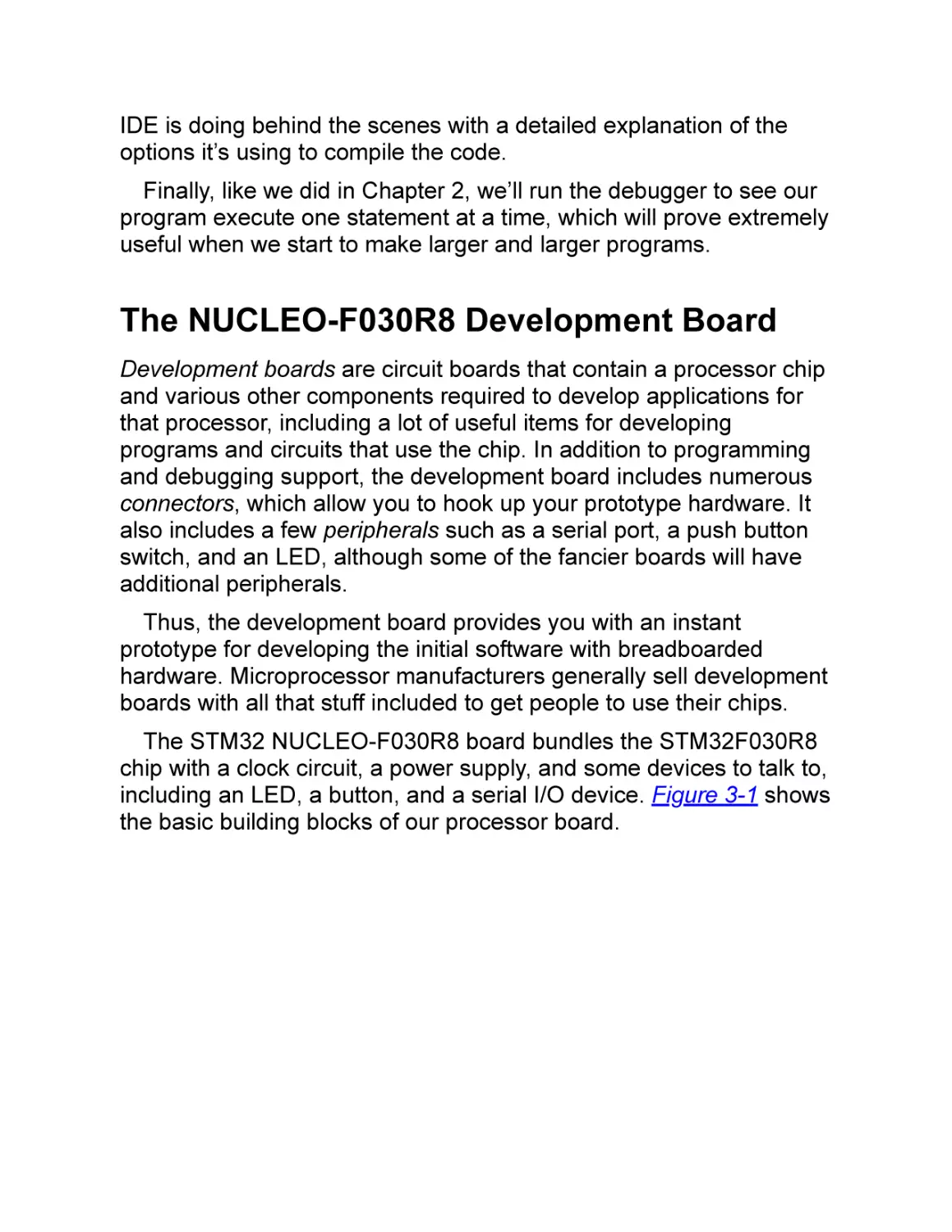 The NUCLEO-F030R8 Development Board