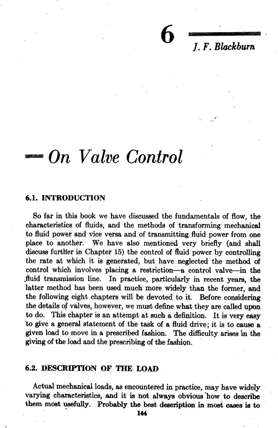 Chapter 6 On Valve Control: J.F. Blackburn
6.2 Description of the Load