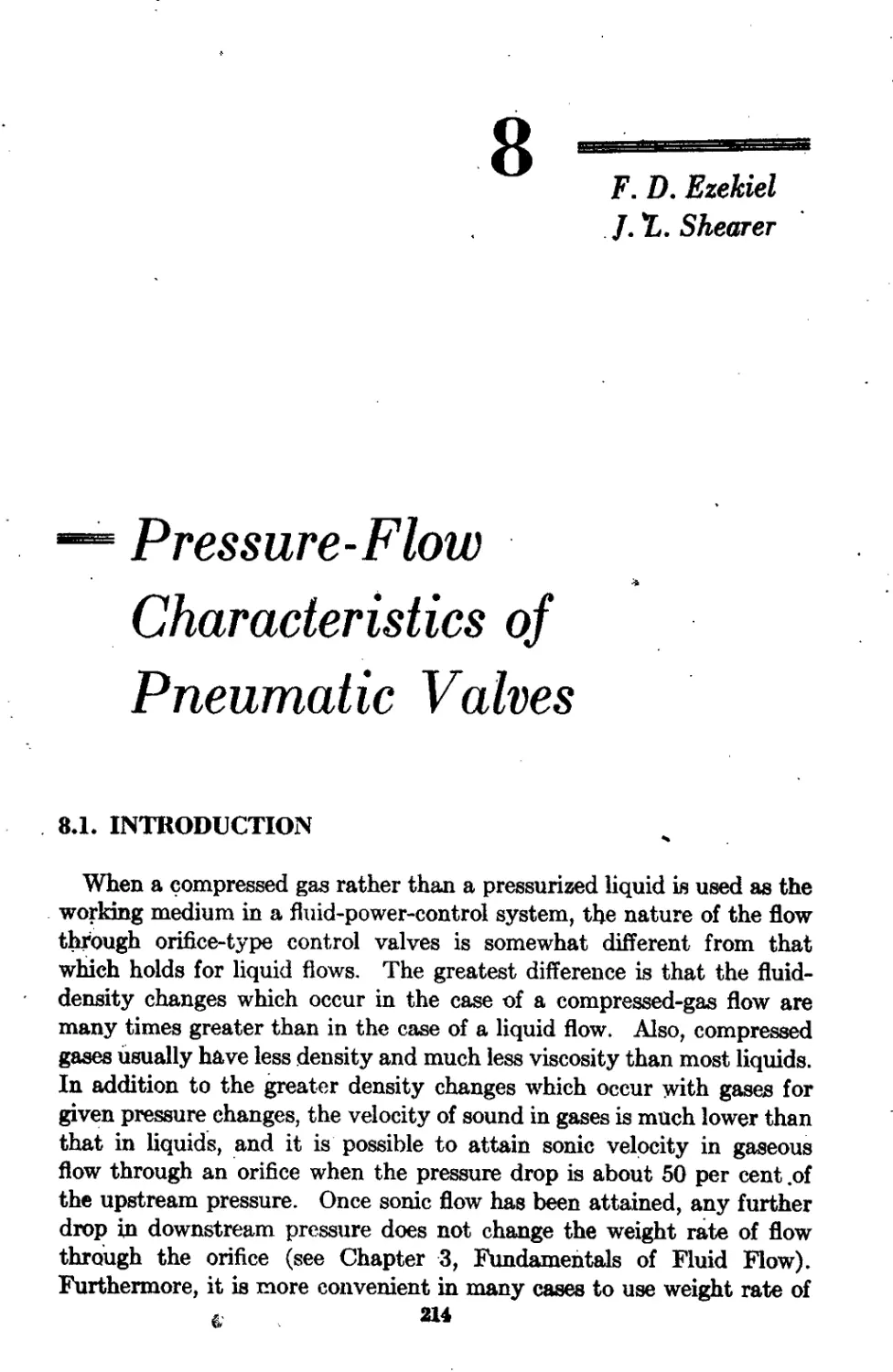 Chapter 8 Pressure-Flow Characteristics of Pneumatic Valves: F. D. Ezekiel and J. L. Shearer
