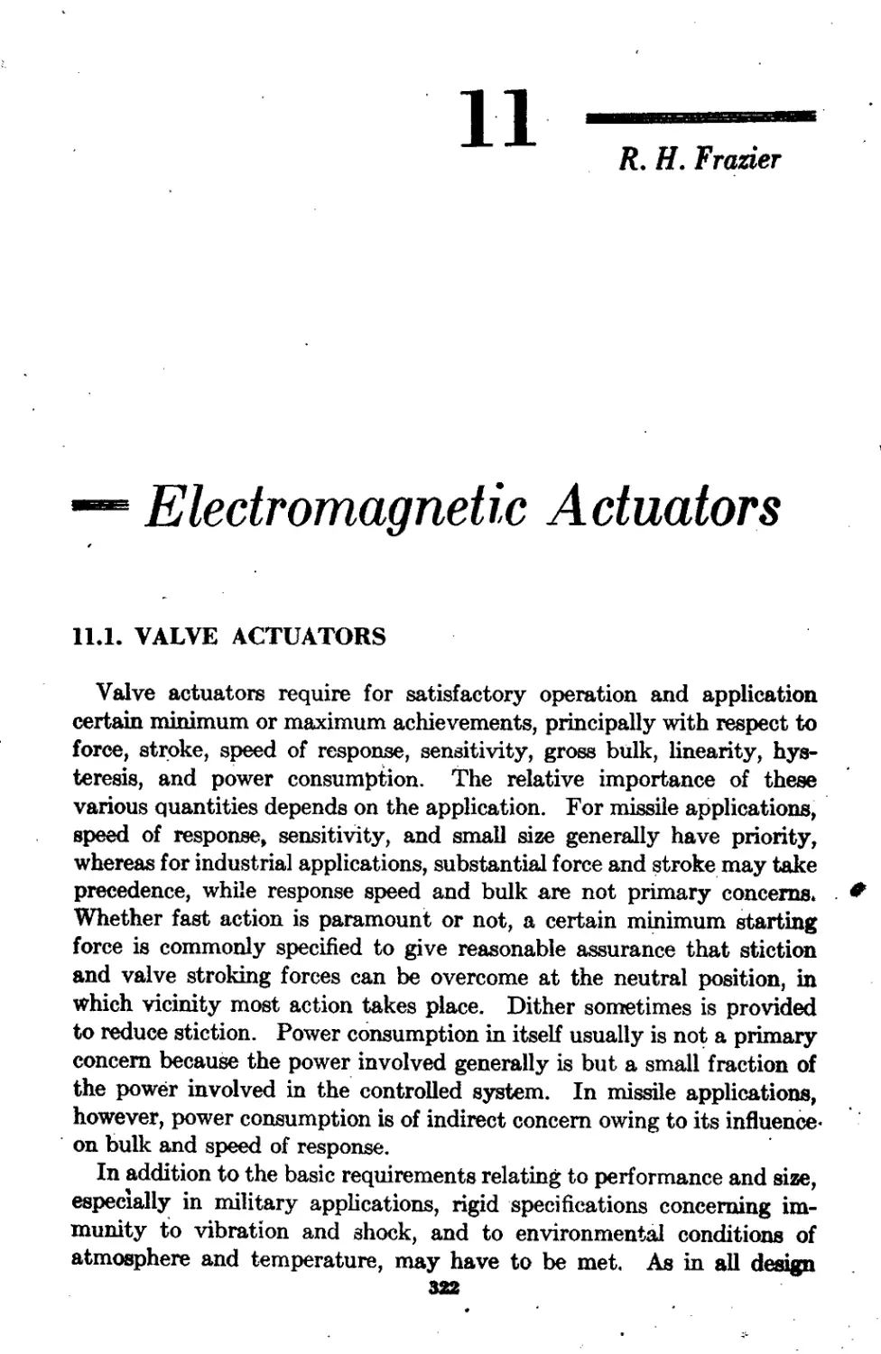 Chapter 11 Electromagnetic Actuators: R. H. Frazier