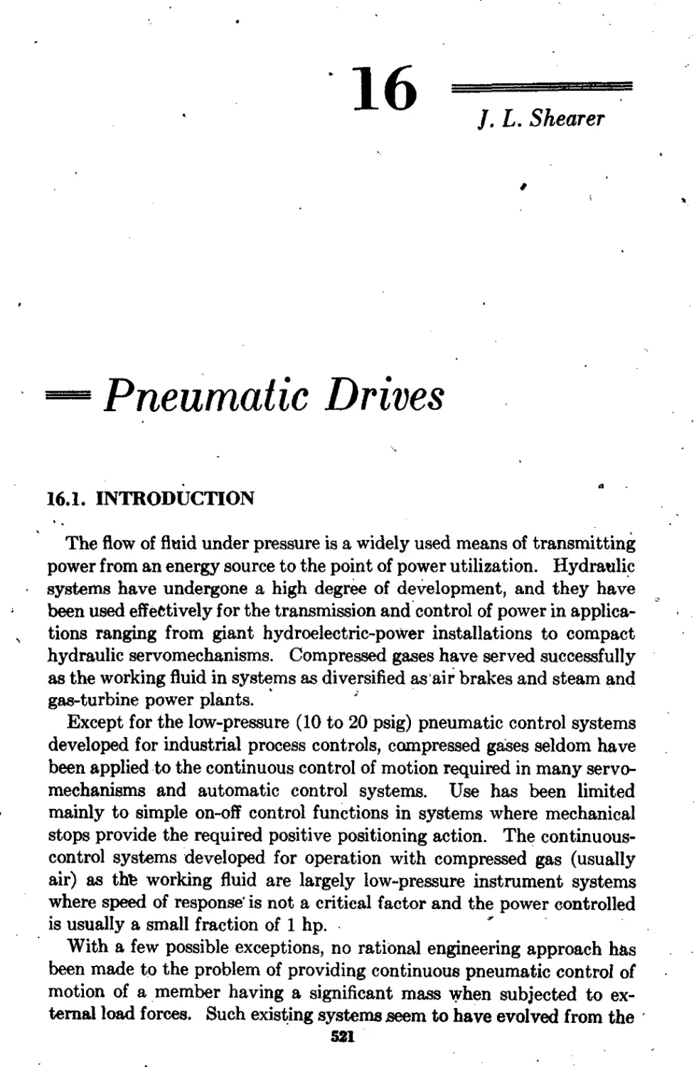 Chapter 16 Pneumatic Drives: J. L. Shearer