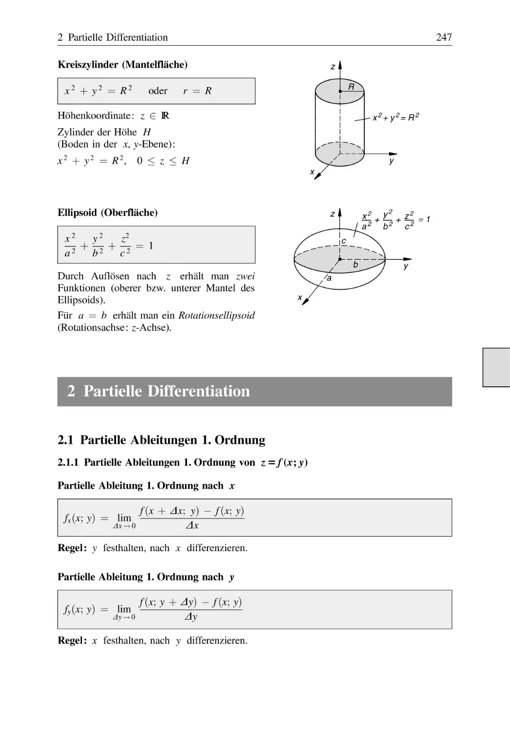 2 Partielle Differentiation
2.1 Partielle Ableitungen 1. Ordnung
2.1.1 Partielle Ableitungen 1. Ordnung von z = f (x; y)
