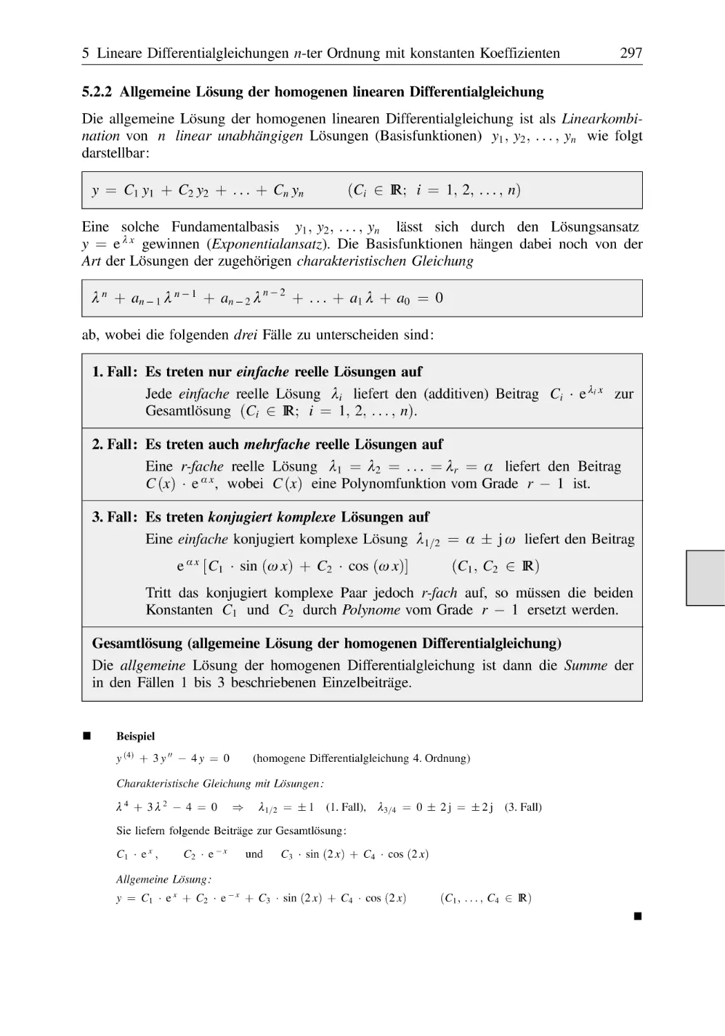 5.2.2 Allgemeine Lösung der homogenen linearen Differentialgleichung