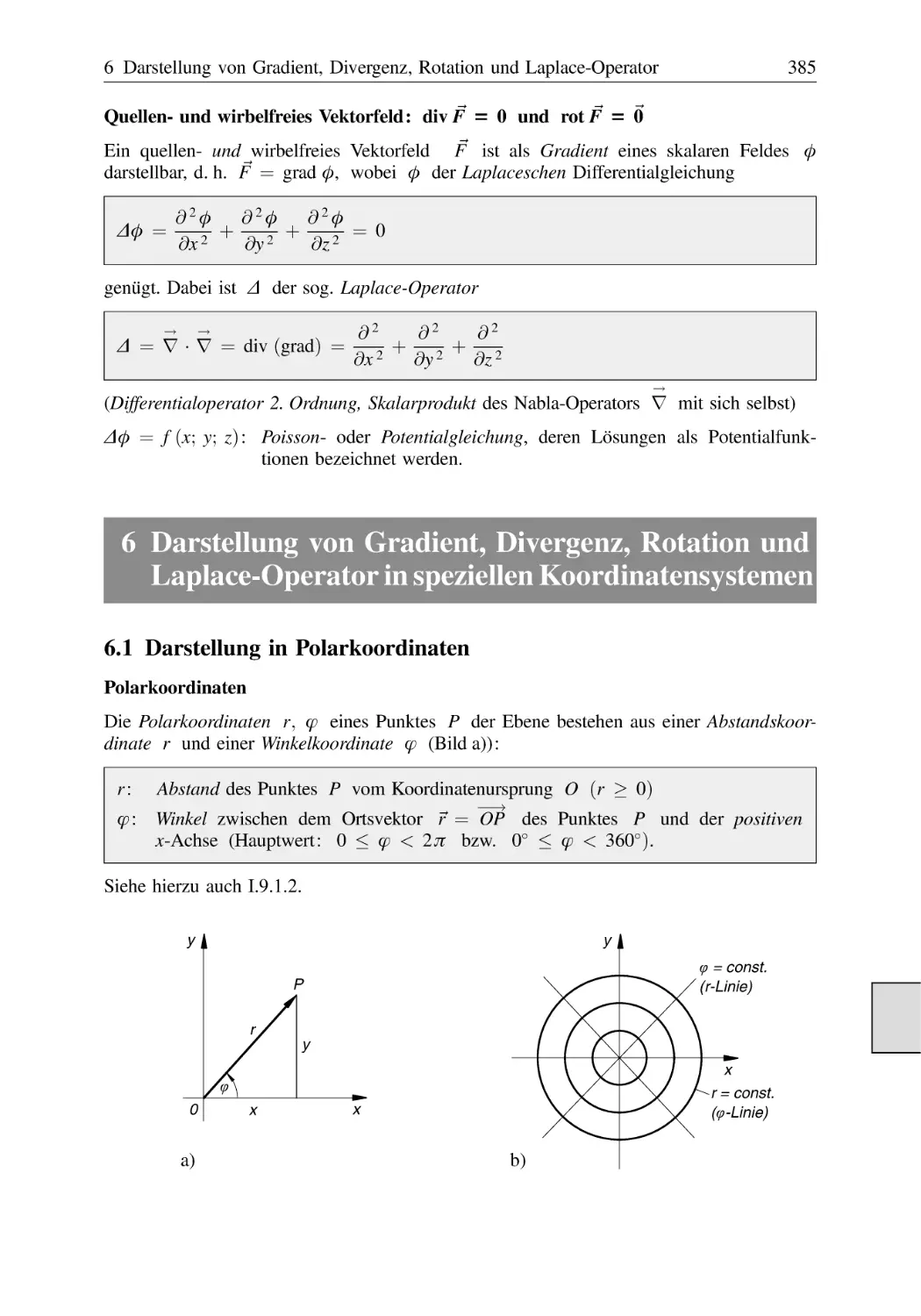 6 Darstellung von Gradient, Divergenz, Rotation und Laplace-Operator in speziellen Koordinatensystemen
6.1 Darstellung in Polarkoordinaten
