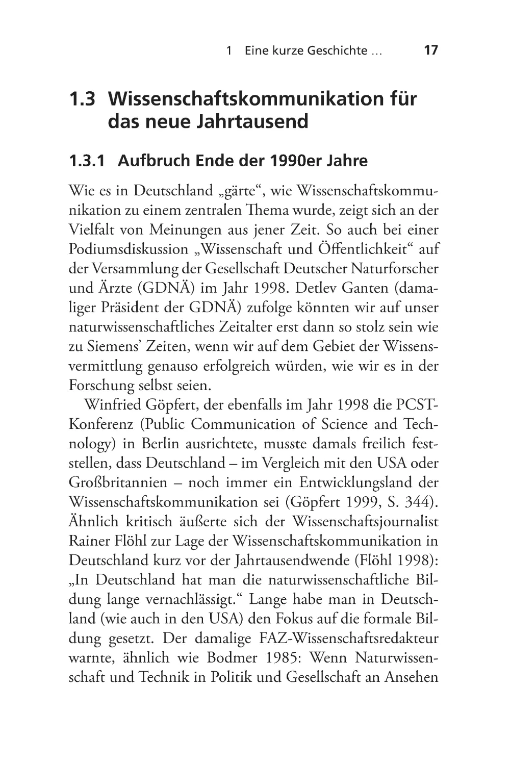 1.3 Wissenschaftskommunikation für das neue Jahrtausend
1.3.1 Aufbruch Ende der 1990er Jahre