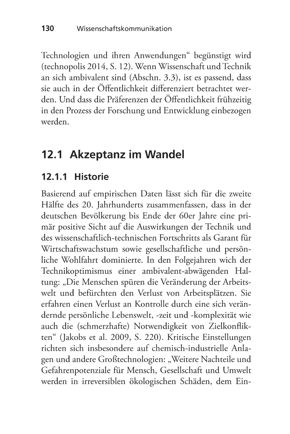 12.1 Akzeptanz im Wandel
12.1.1 Historie