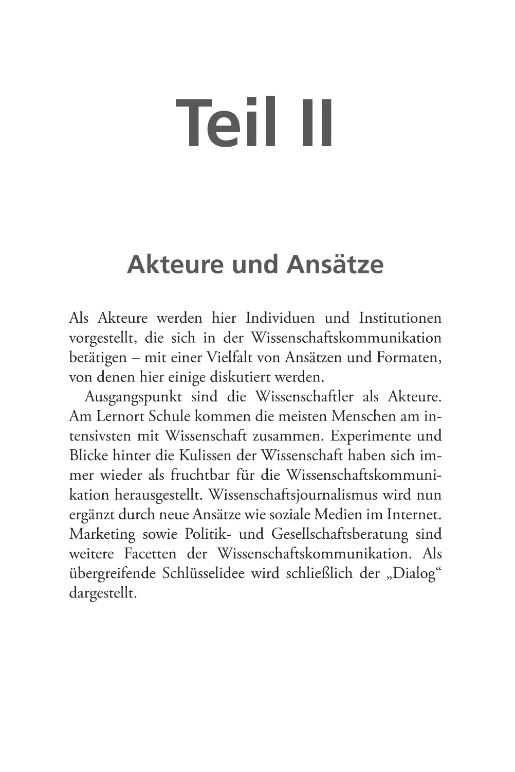 Teil II
Akteure und Ansätze