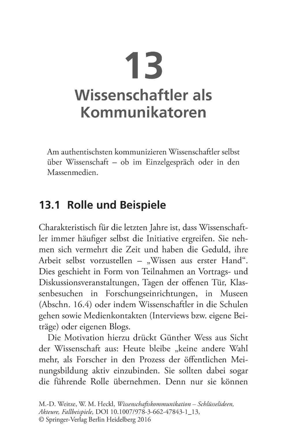 Kapitel-13
Wissenschaftler als Kommunikatoren
13.1 Rolle und Beispiele