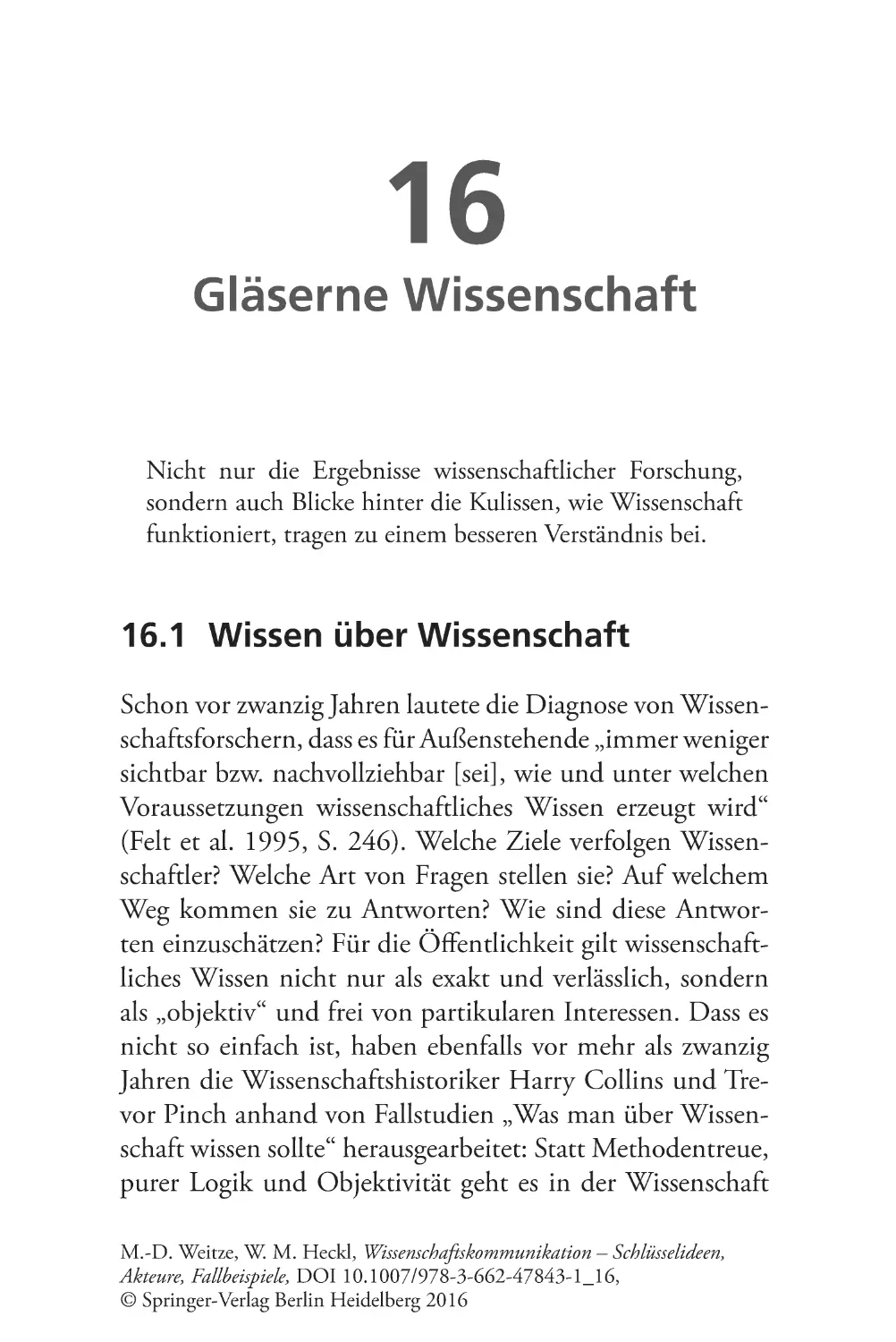 Kapitel-16
Gläserne Wissenschaft
16.1 Wissen über Wissenschaft