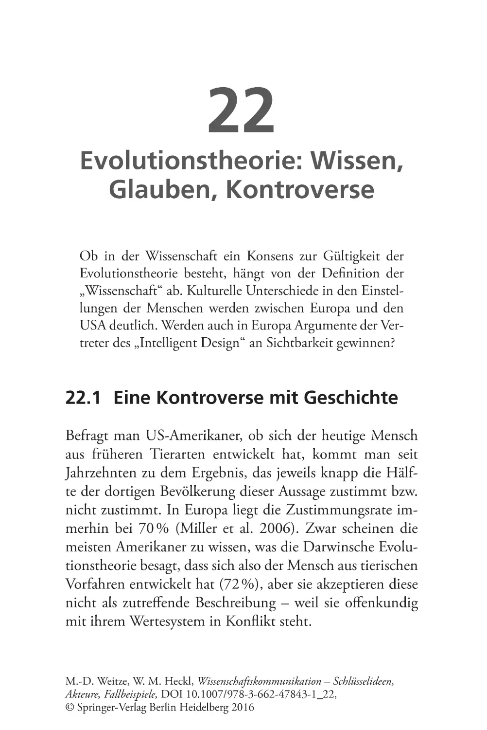 Kapitel-22
Evolutionstheorie
22.1 Eine Kontroverse mit Geschichte