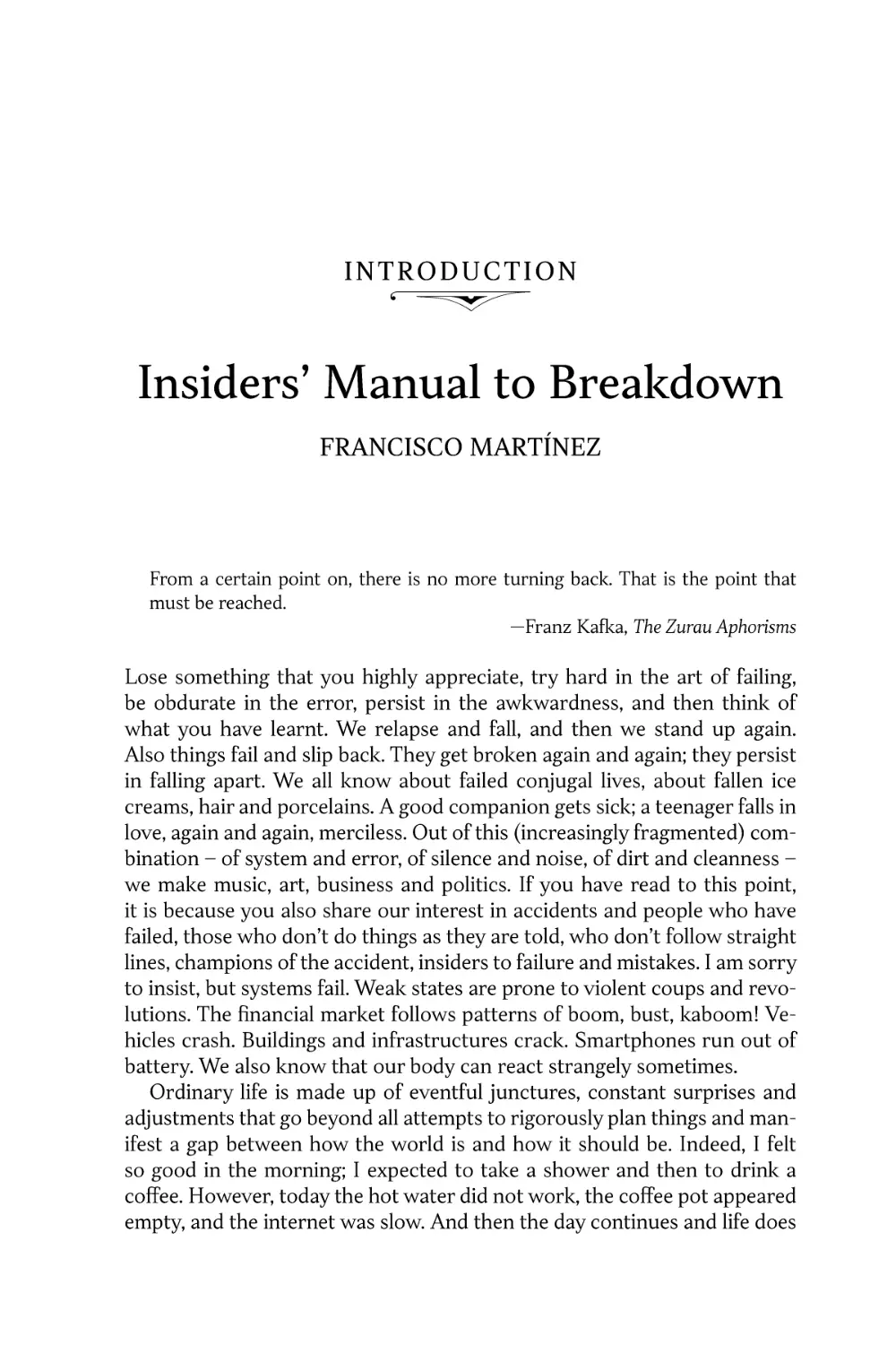 Introduction. Insiders’ Manual to Breakdown • Francisco Martínez