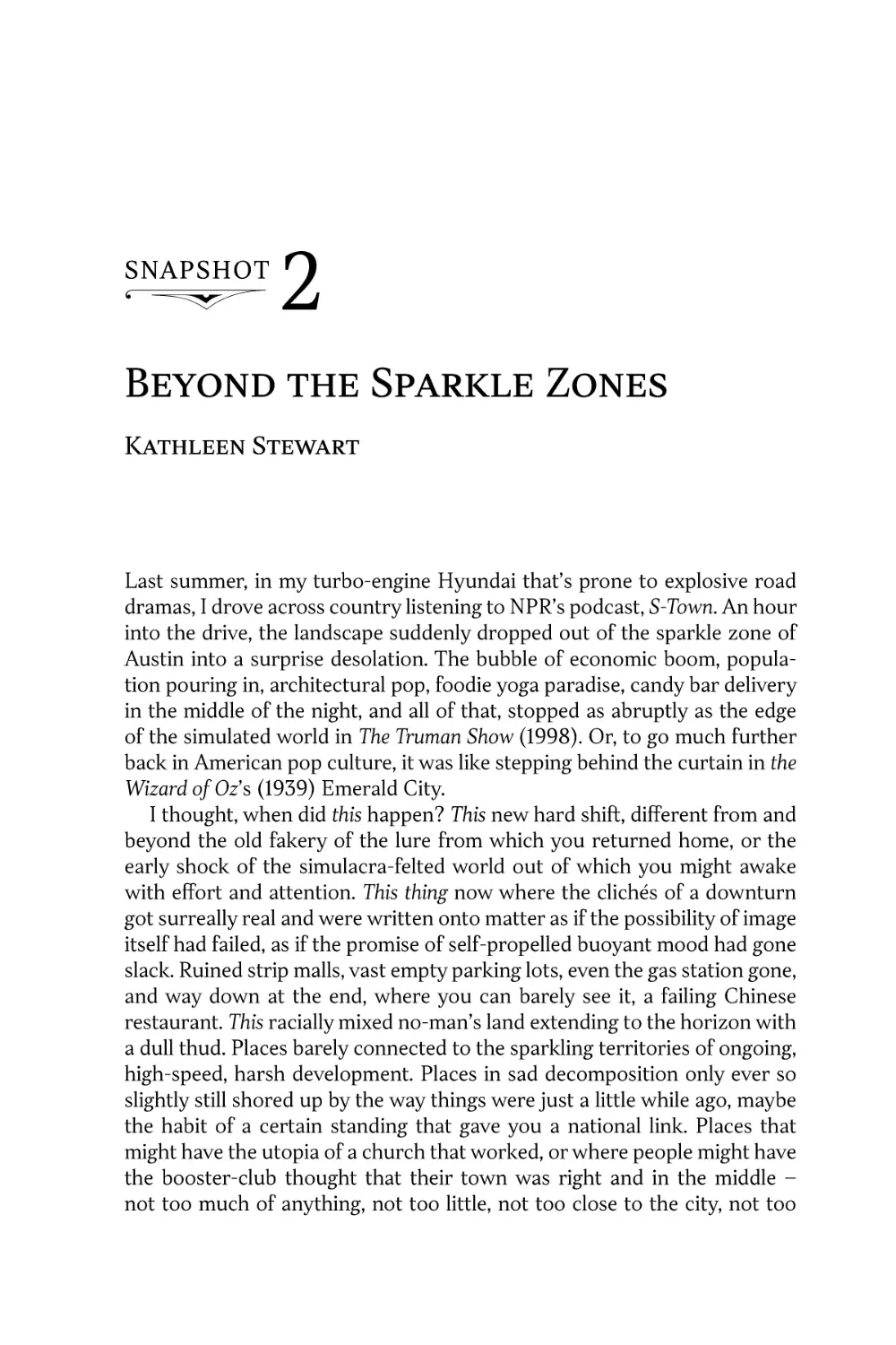 Snapshot 2. Beyond the Sparkle Zones • Kathleen Stewart