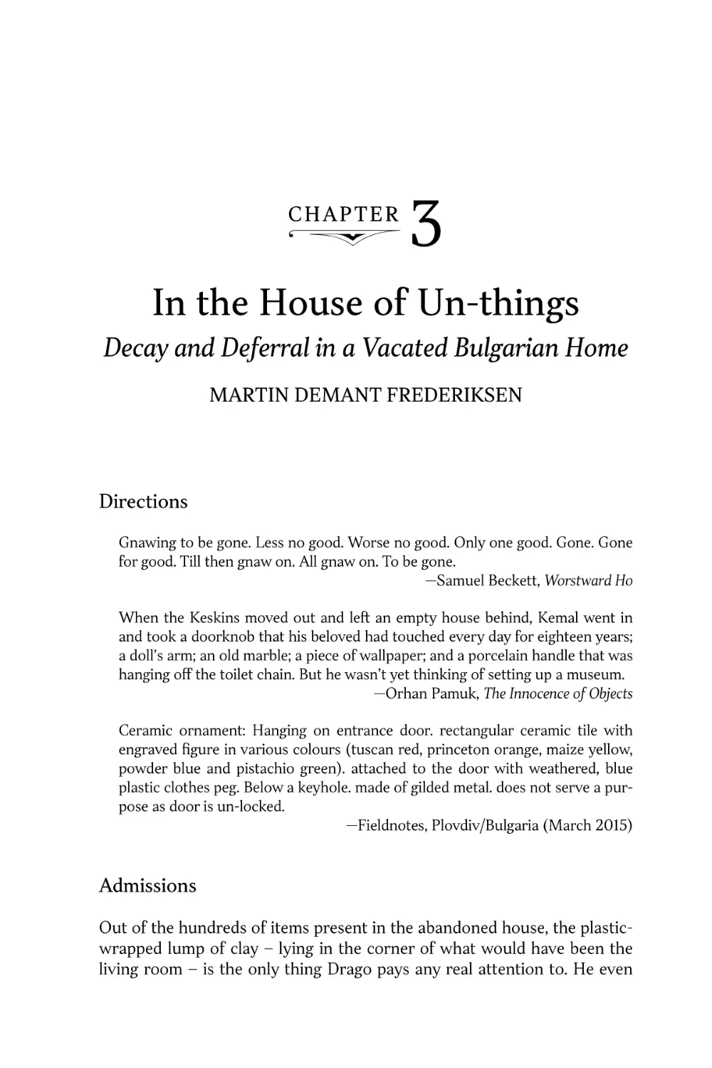 Chapter 3. In the House of Un-things