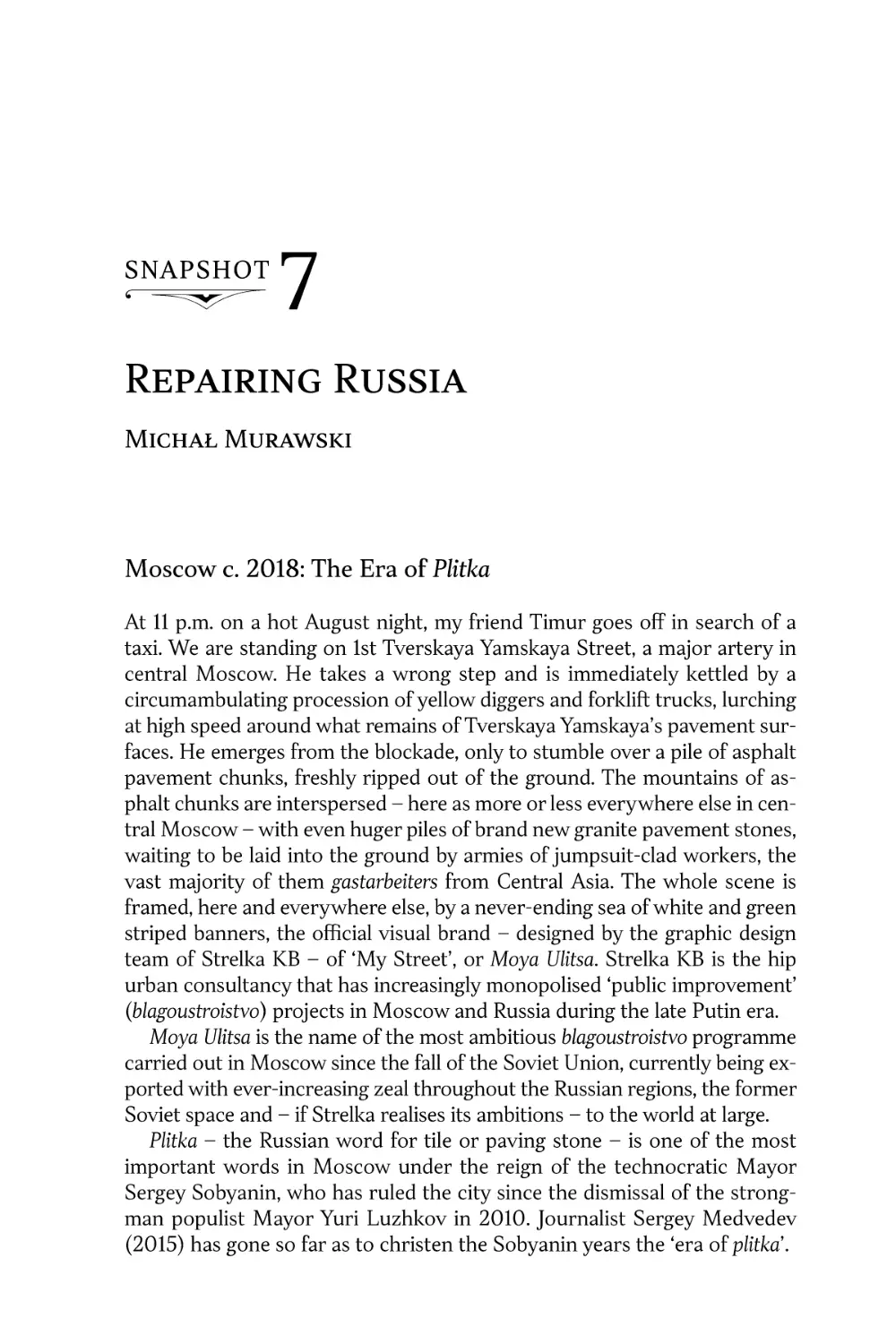 Snapshot 7. Repairing Russia • Michał Murawski