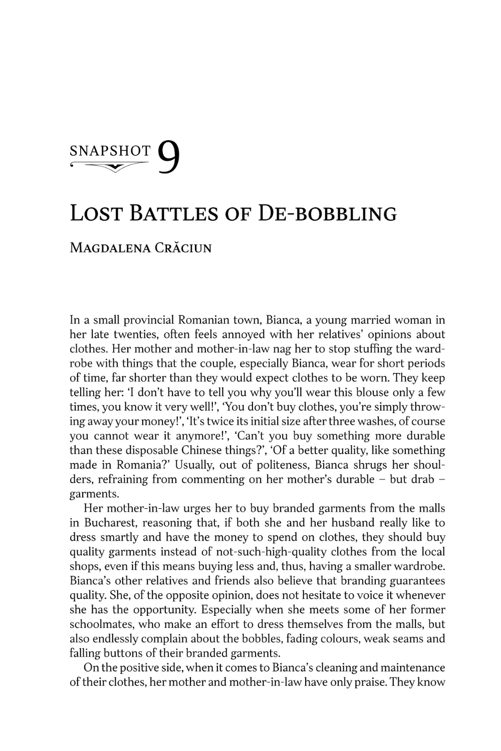 Snapshot 9. Lost Battles of De-bobbling • Magdalena Crăciun