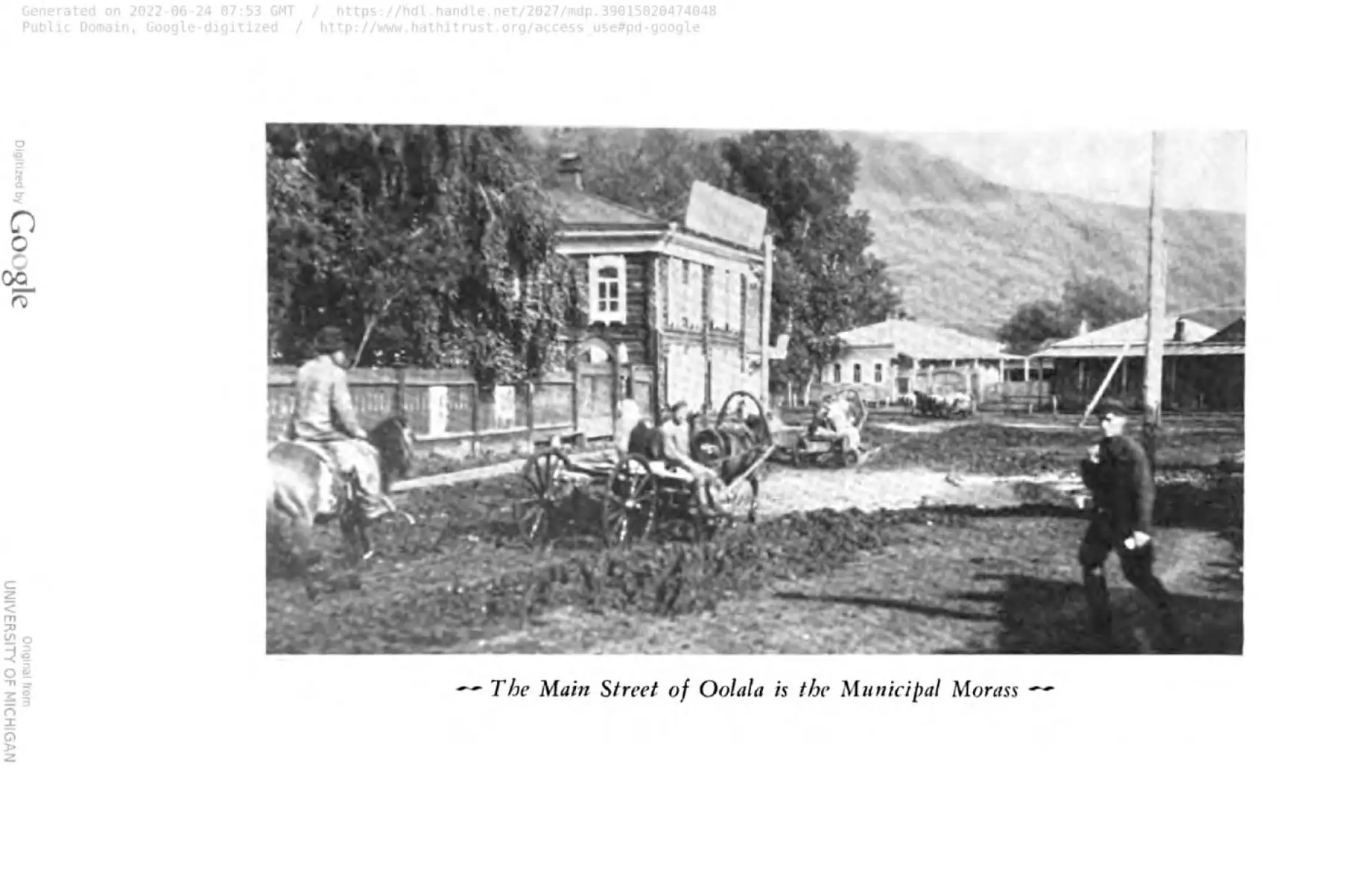 The Main Street of Oolala is the Municipal Morass
The Main Street of Oolala is the Municipal Morass