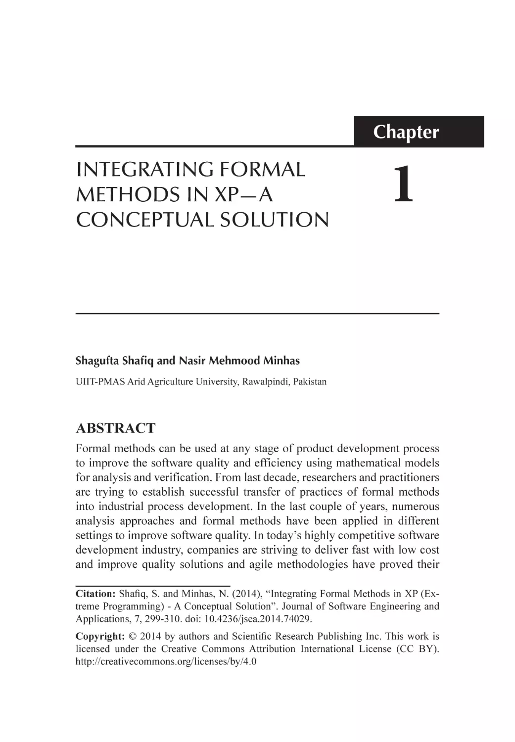 Chapter 1 Integrating Formal Methods in XP—A Conceptual Solution
Abstract