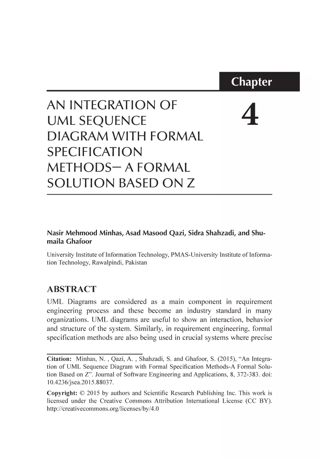 Chapter 4 An Integration of UML Sequence Diagram with Formal Specification Methods- A Formal Solution Based on Z
Abstract