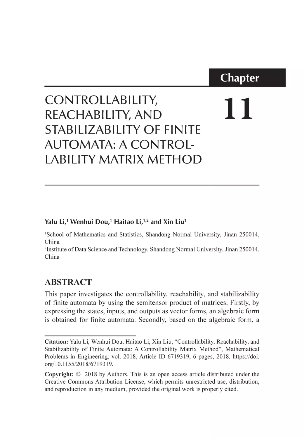 Chapter 11 Controllability, Reachability, and Stabilizability of Finite Automata
Abstract