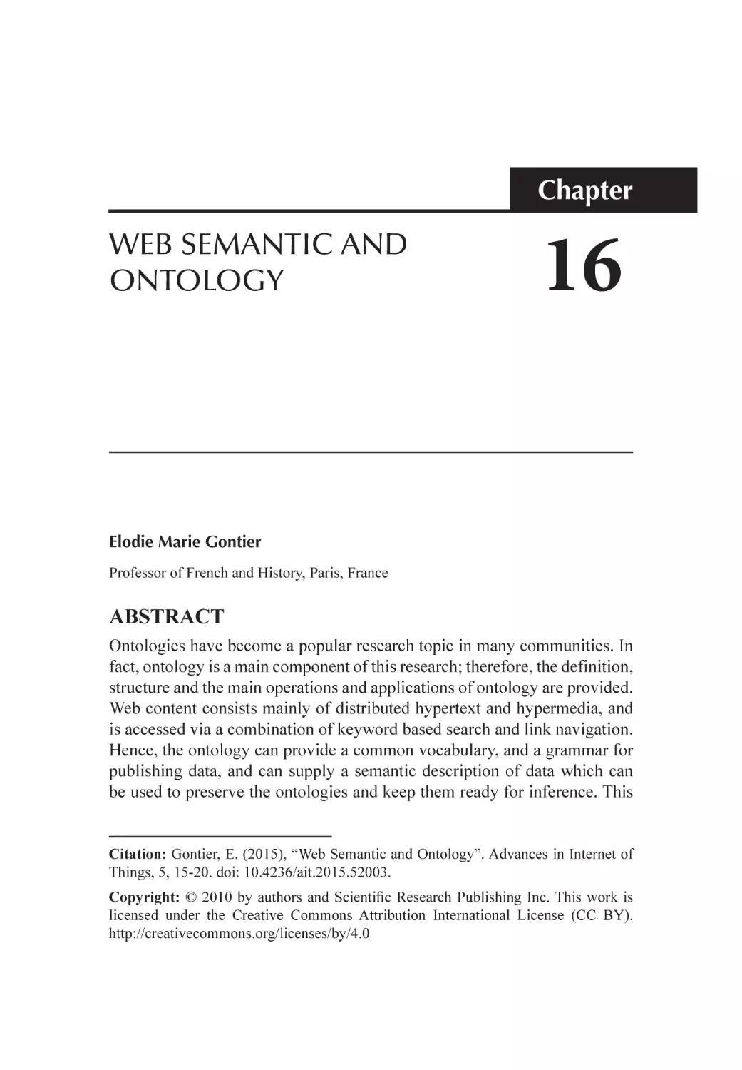 Chapter 16 Web Semantic and Ontology
Abstract