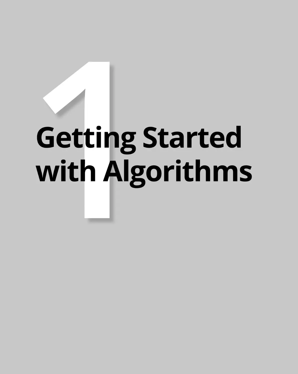 Part 1 Getting Started with Algorithms