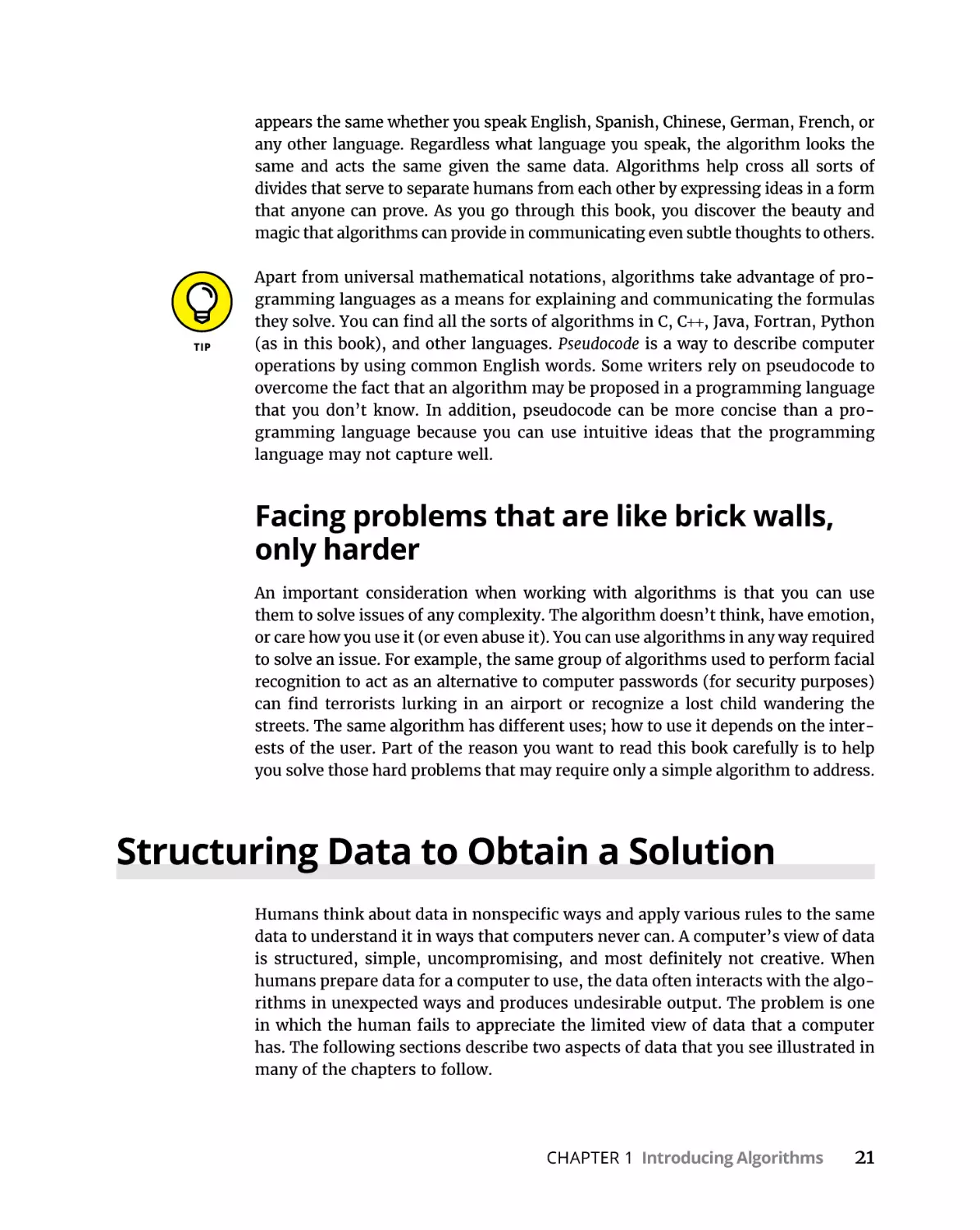 Facing problems that are like brick walls, only harder
Structuring Data to Obtain a Solution