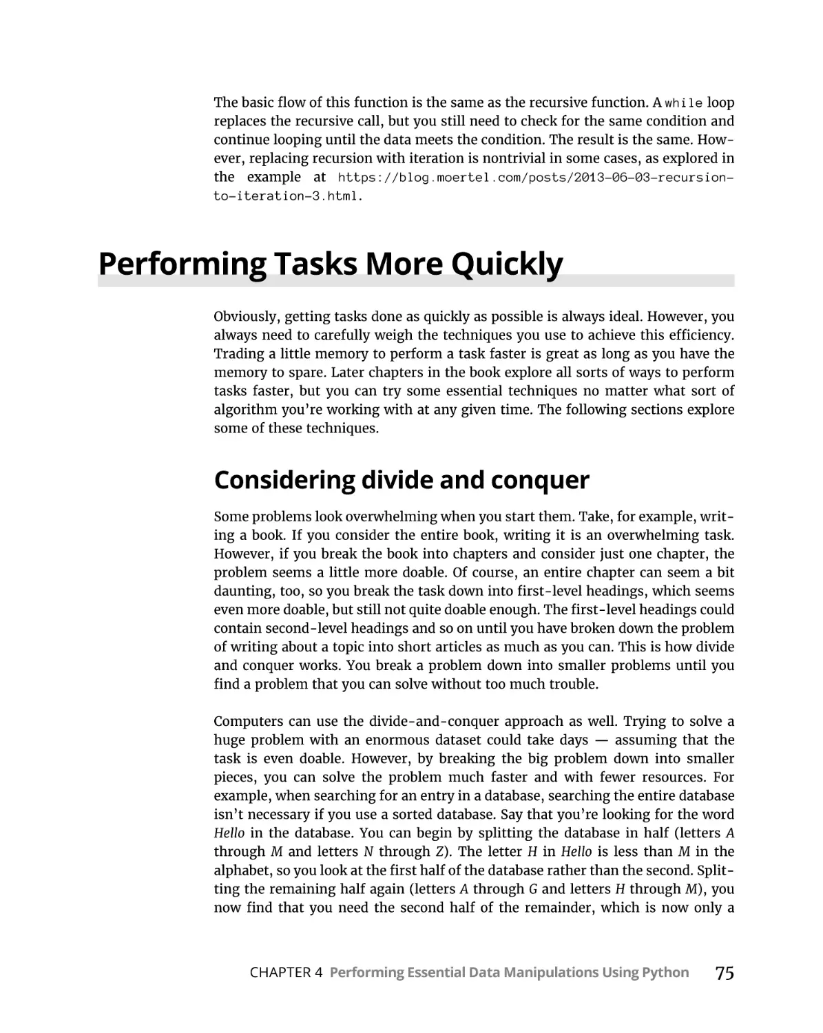 Performing Tasks More Quickly
Considering divide and conquer