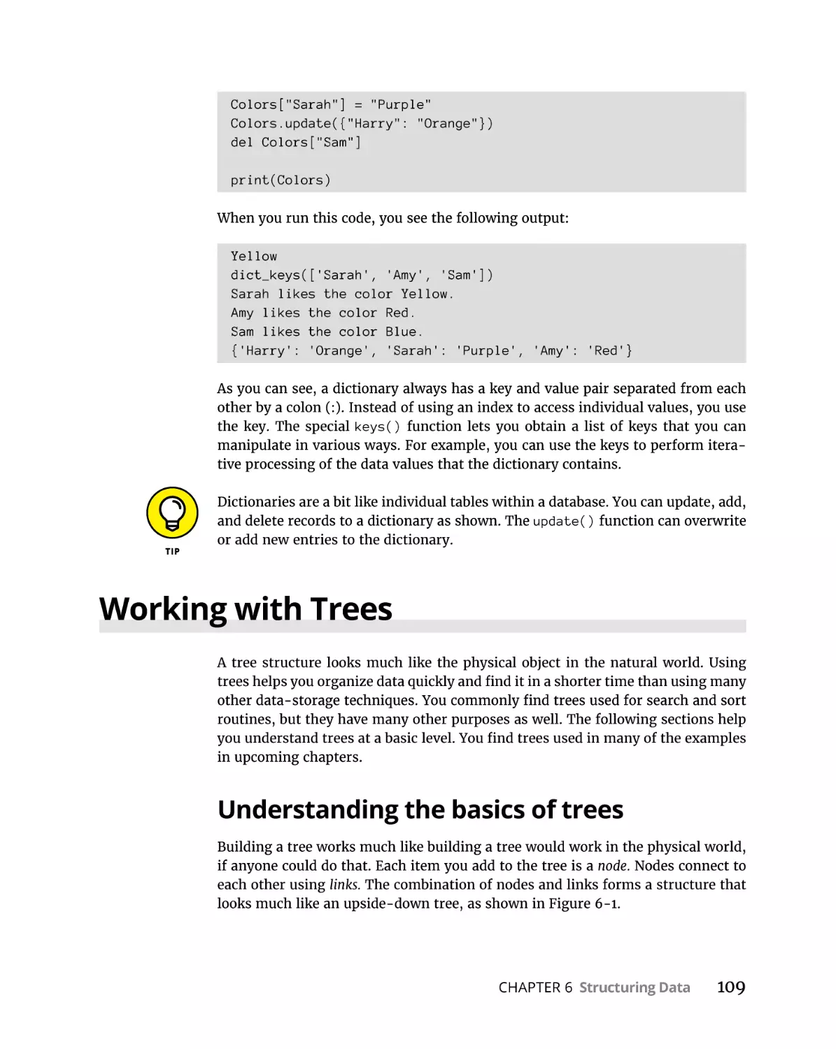 Working with Trees
Understanding the basics of trees