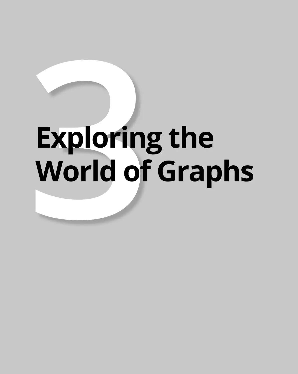 Part 3 Exploring the World of Graphs