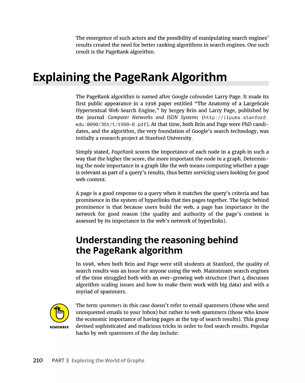 Explaining the PageRank Algorithm
Understanding the reasoning behind the PageRank algorithm