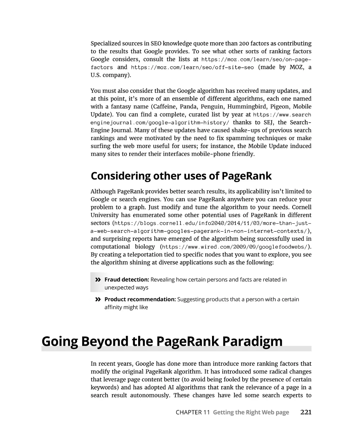 Considering other uses of PageRank
Going Beyond the PageRank Paradigm