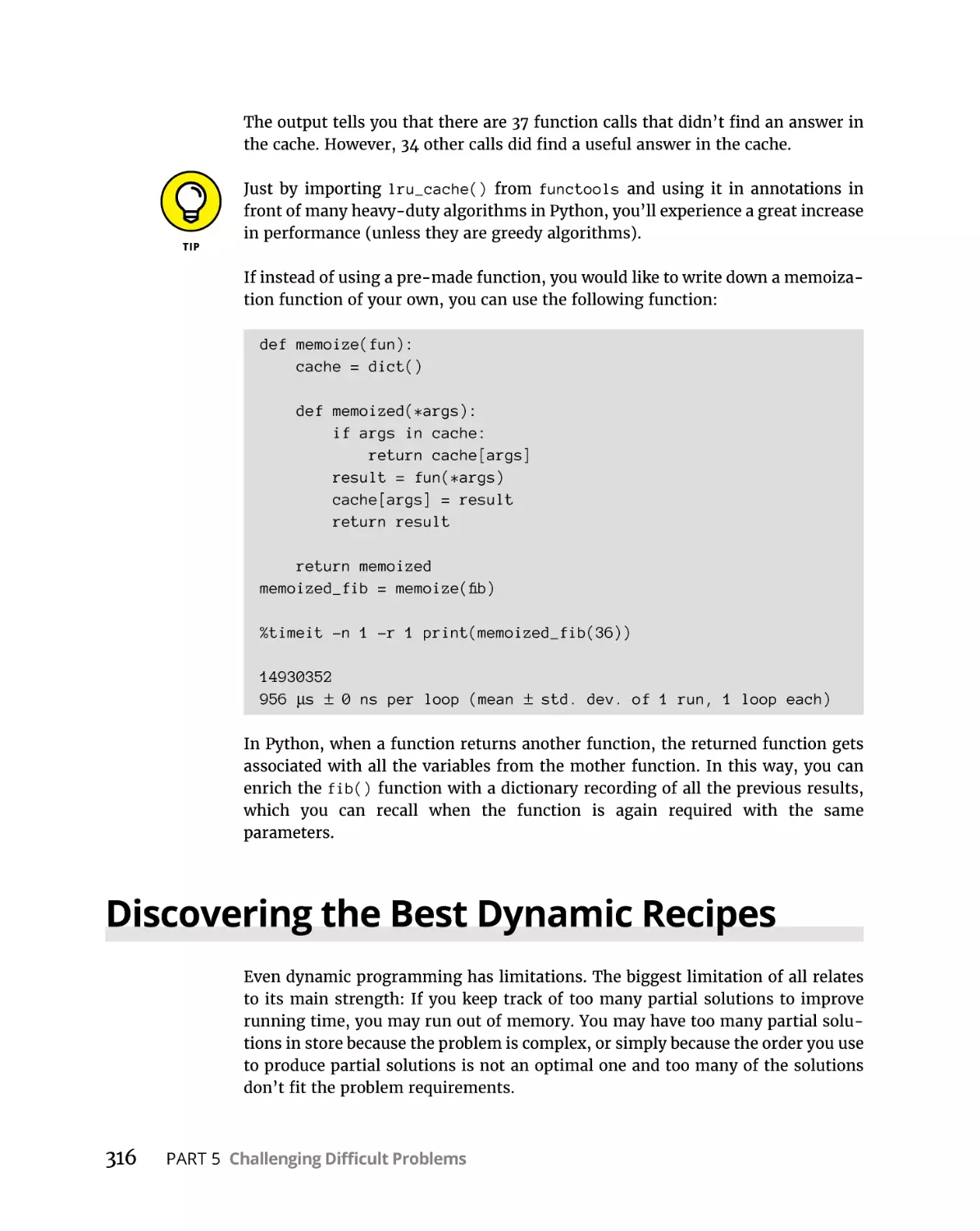 Discovering the Best Dynamic Recipes