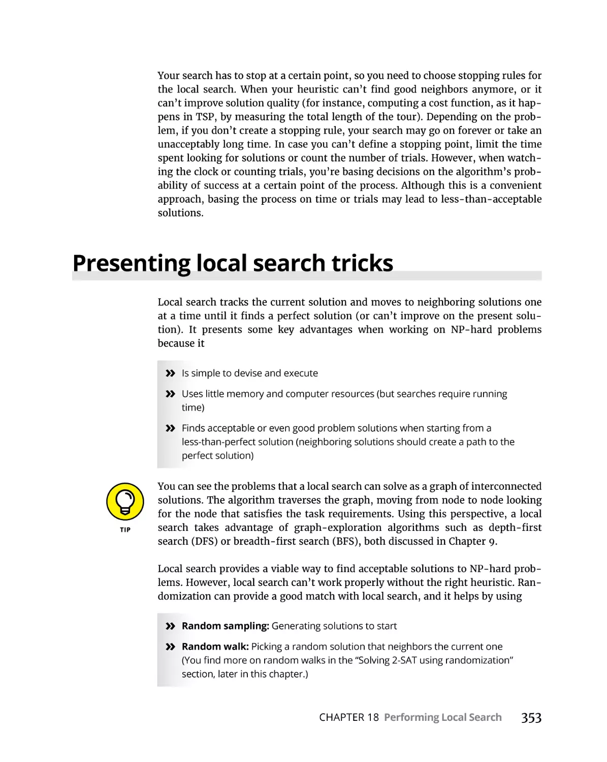 Presenting local search tricks