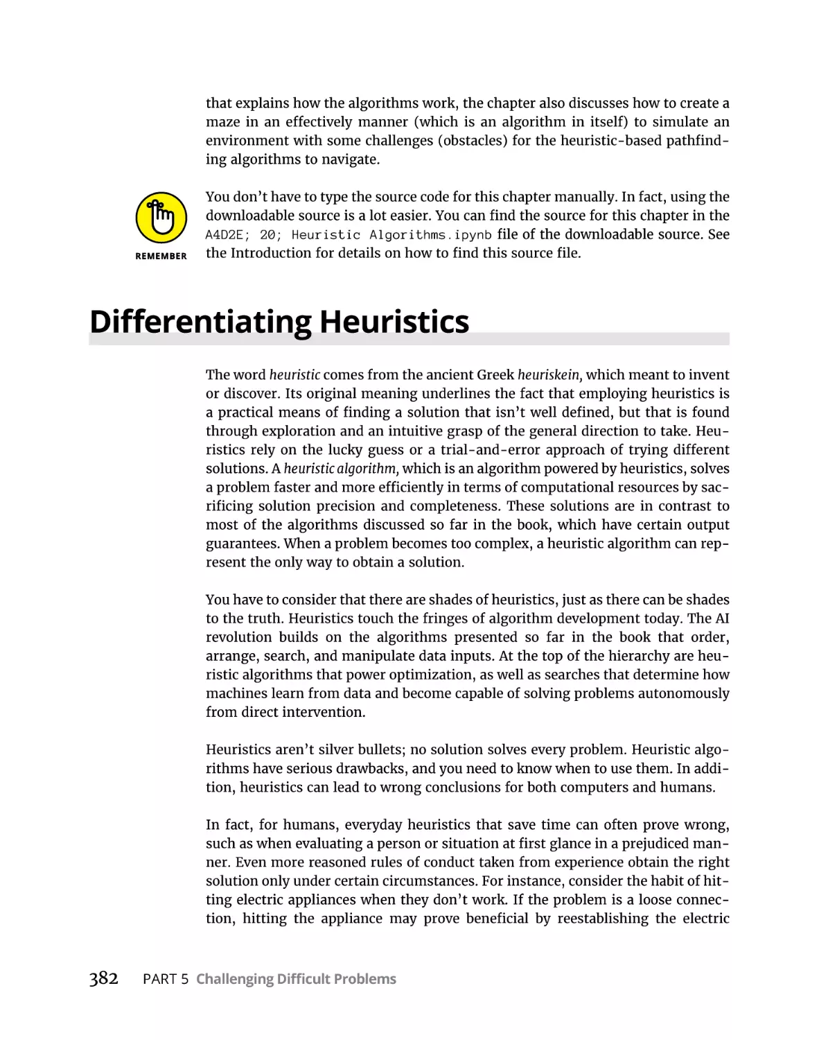 Differentiating Heuristics