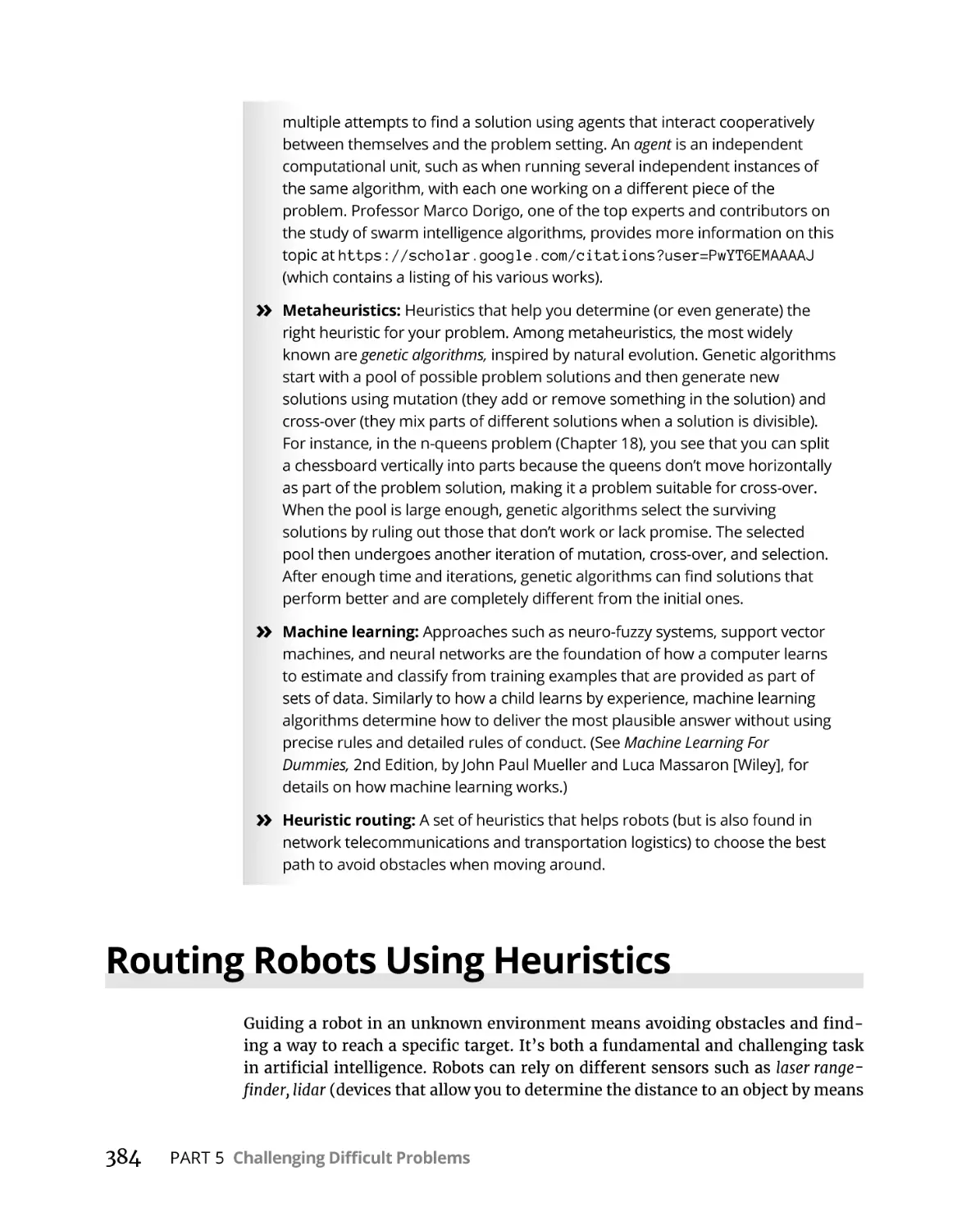 Routing Robots Using Heuristics