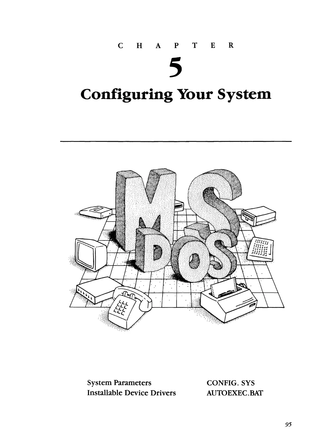 Chapter 5 - Configuring Your System