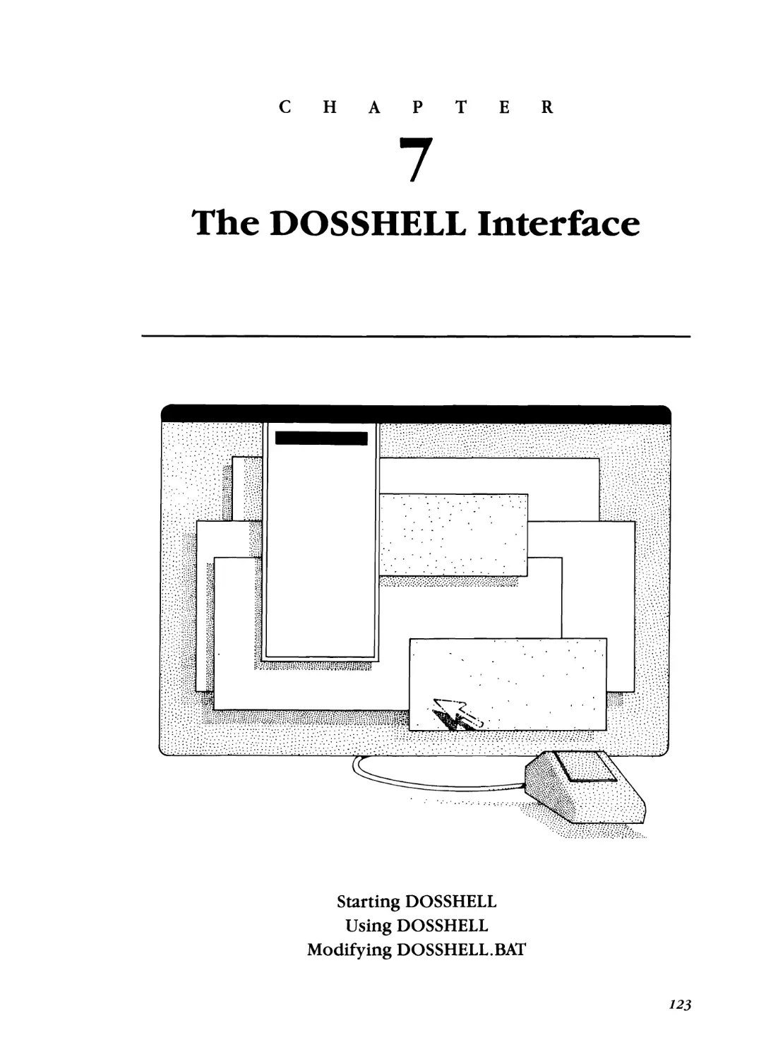 Chapter 7 - The DOSSHELL Interface