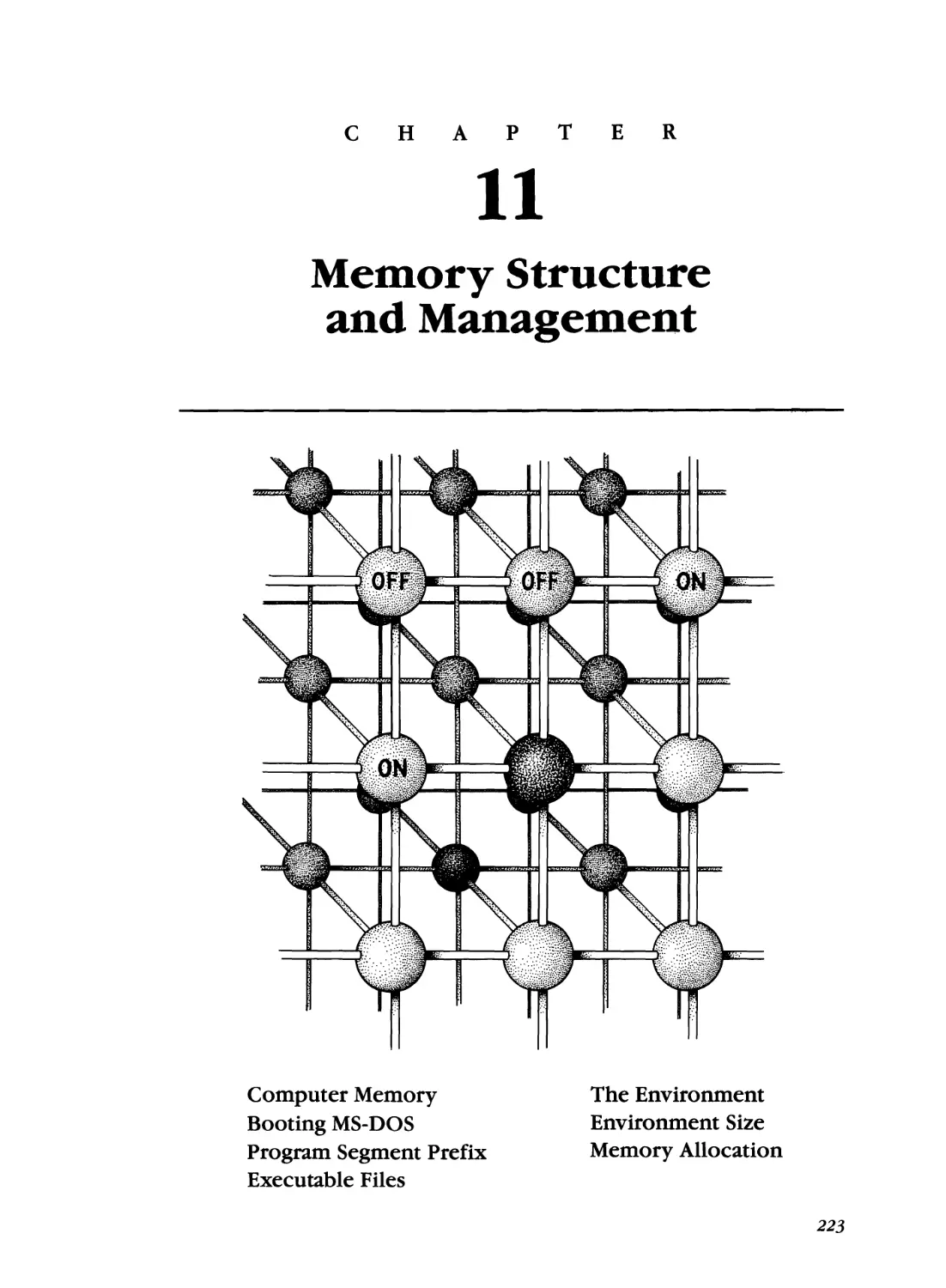 Chapter 11 - Memory Structure and Management
