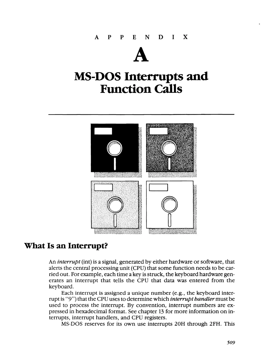Appendix A - MS-DOS Interrupts and Function Calls