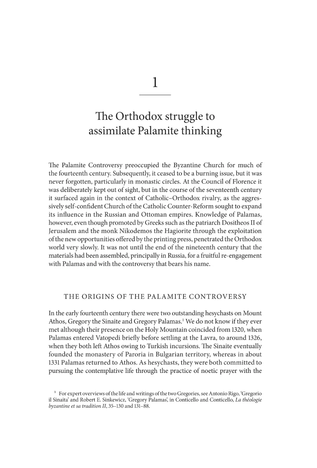 1
THE ORIGINS OF THE PALAMITE CONTROVERSY