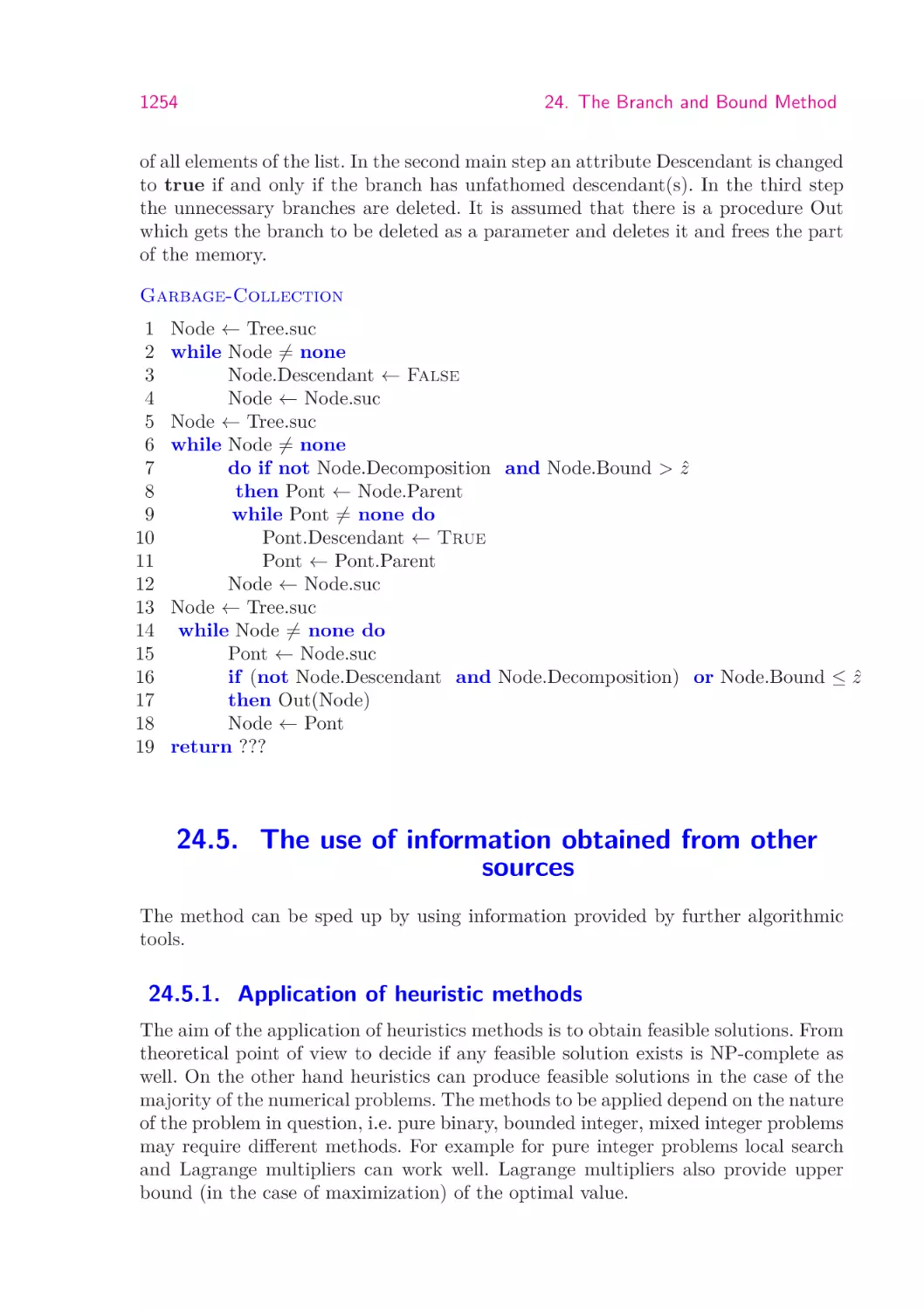 24.5.  The use of information obtained from other sources
24.5.1.  Application of heuristic methods
